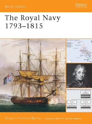 [Osprey Battle Orders 31] • The Royal Navy 1793-1815